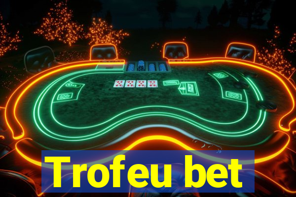 Trofeu bet